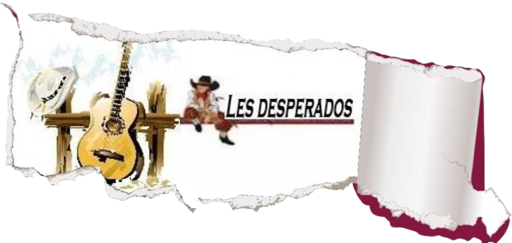 LES DESPERADOS